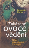 Zakázané ovoce vědění - Benjamin Kuras - Kliknutím na obrázek zavřete